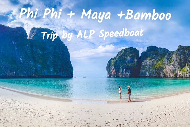 Phi Phi Islands Premium Day Trip Speedboat with Seaview Lunch by ALP Tour - The Big Island Stops: Maya Bay, Viking Cave, and the Lagoon Circuit